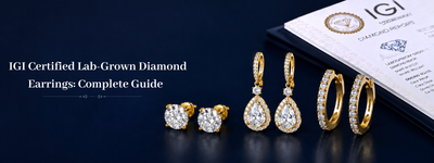 IGI Certified Lab-Grown Diamond Earrings: Complete Guide