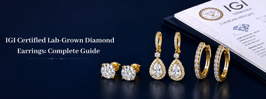 IGI Certified Lab-Grown Diamond Earrings: Complete Guide