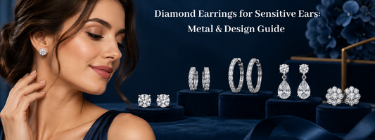 Diamond Earrings for Sensitive Ears: Metal & Design Guide