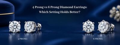 4 Prong vs 6 Prong Diamond Earrings: Which Setting Holds Better?