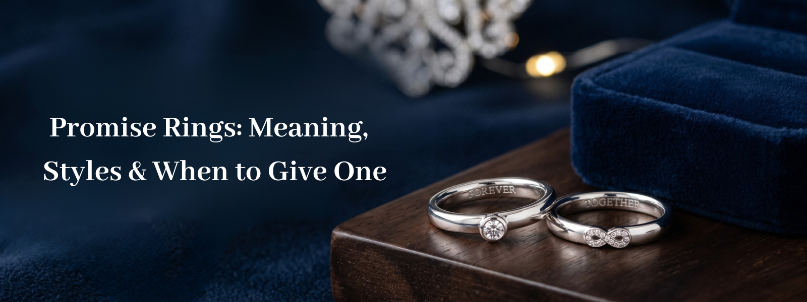 Promise Rings: Meaning, Styles & When to Give One
